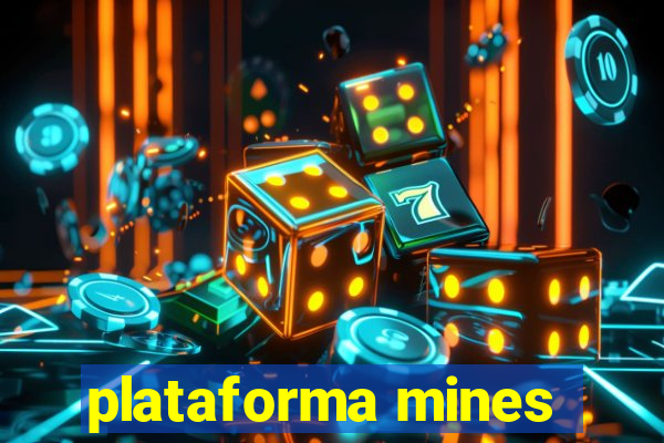 plataforma mines